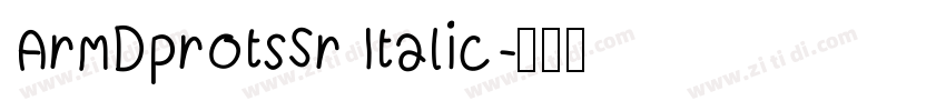 ArmDprotsSr Italic字体转换